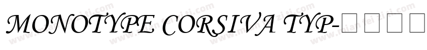 MONOTYPE CORSIVA TYP字体转换